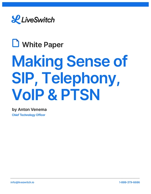 liveswitch-making-sense-of-sip-telephony-voip-and-pstn